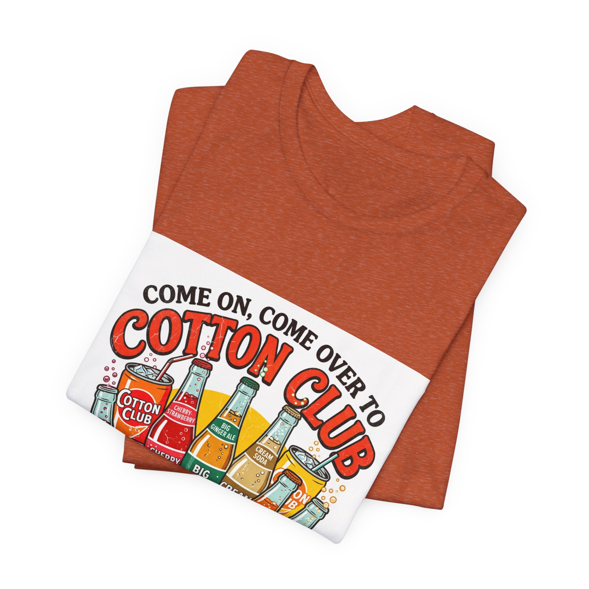 Cotton Club Soda Shirt - Come On Come Over to Cotton Club - Cleveland Classic - Image 11