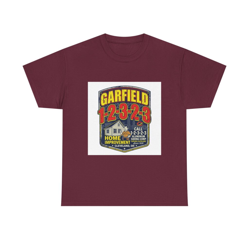 Garfield 1-2-3-2-3 Cleveland Shirt - Classic Home Improvement Jingle